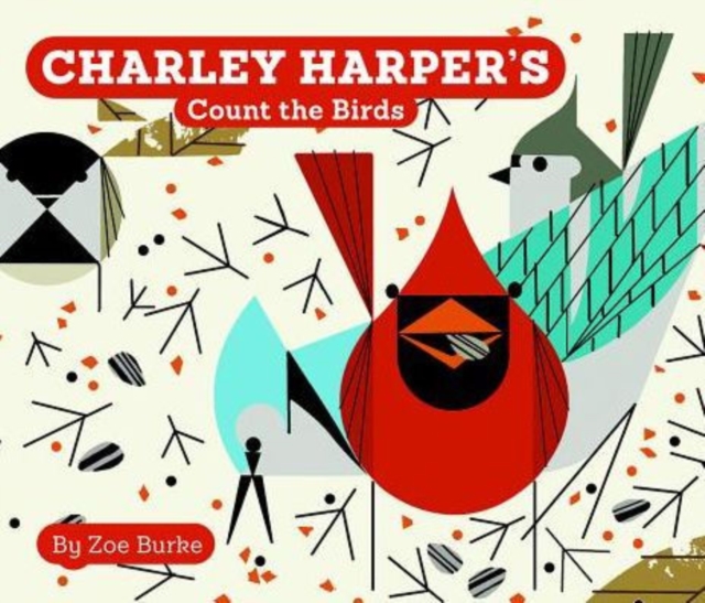 Charley Harper's Count the Birds, Board book Book