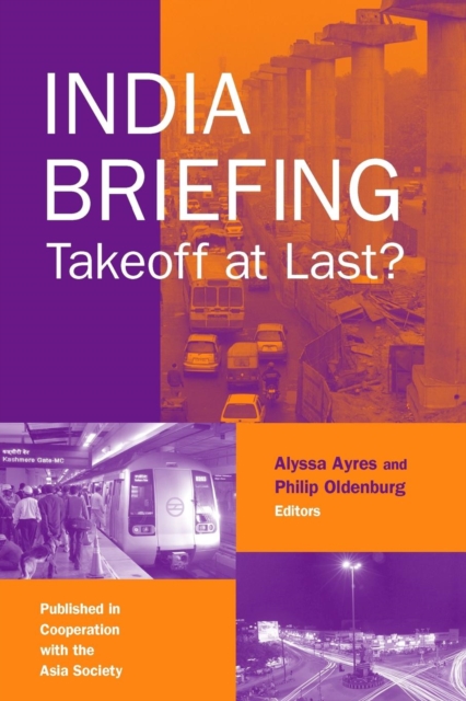 India Briefing : Takeoff at Last?, Paperback / softback Book