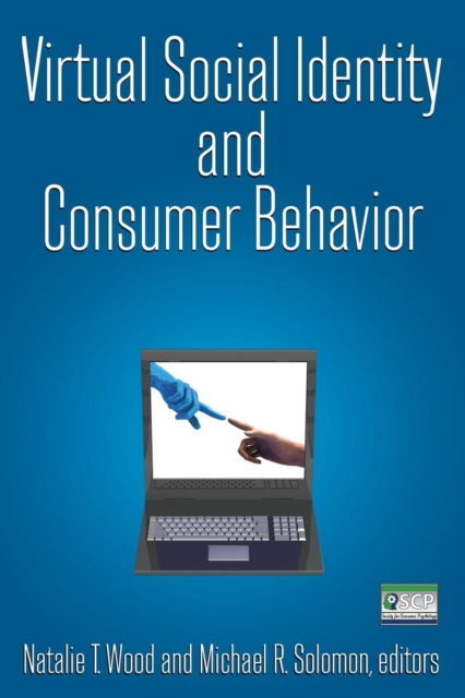 Virtual Social Identity and Consumer Behavior, Paperback / softback Book