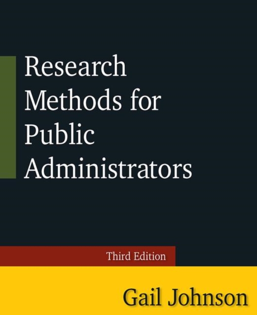 Research Methods for Public Administrators : Third Edition, Paperback / softback Book