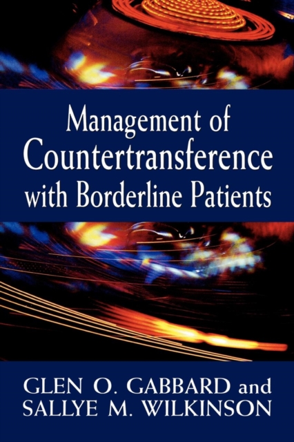 Management of Countertransference with Borderline Patients, Paperback / softback Book