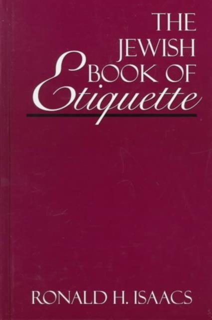 The Jewish Book of Etiquette, Hardback Book