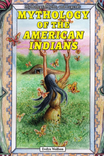Mythology of the American Indians, PDF eBook