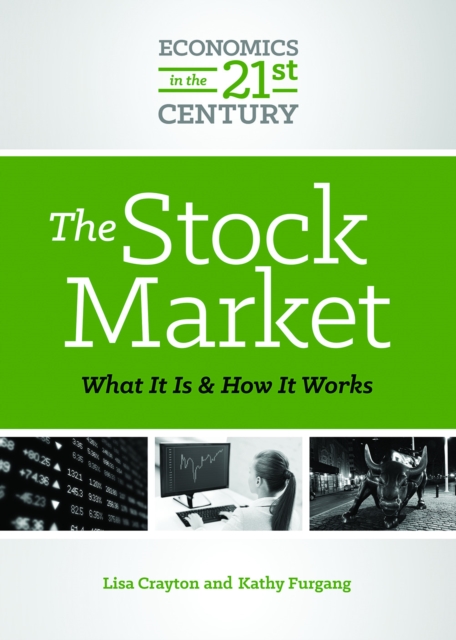 The Stock Market : What It Is and How It Works, PDF eBook