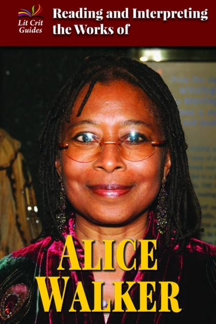 Reading and Interpreting the Works of Alice Walker, PDF eBook
