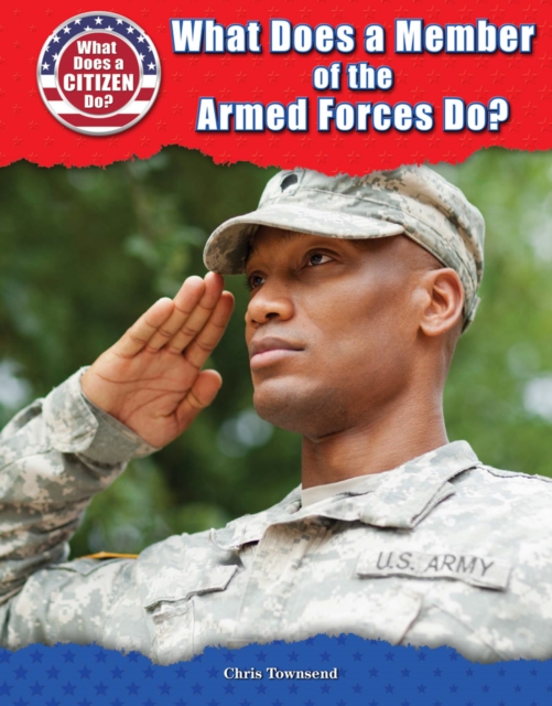 What Does a Member of the Armed Forces Do?, PDF eBook