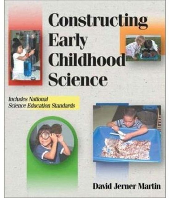 Constructing Early Childhood Science, Paperback / softback Book