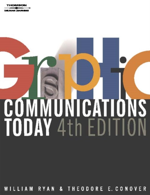 Graphic Communications Today, 4E, Paperback / softback Book