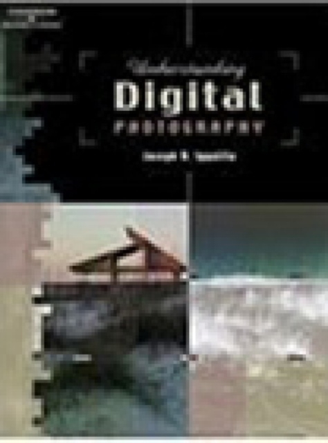 Understanding Digital Photography, Mixed media product Book