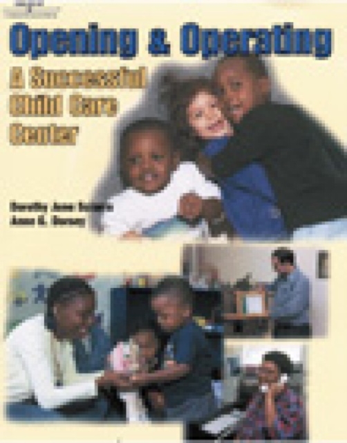 Opening and Operating a Successful Child Care Center, Mixed media product Book