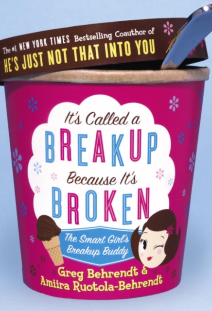 It's Called a Breakup Because It's Broken, EPUB eBook