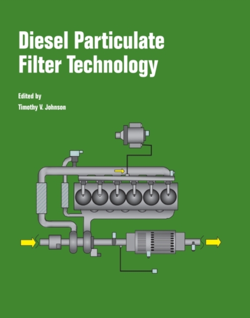 Diesel Particulate Filter Technology, Paperback / softback Book