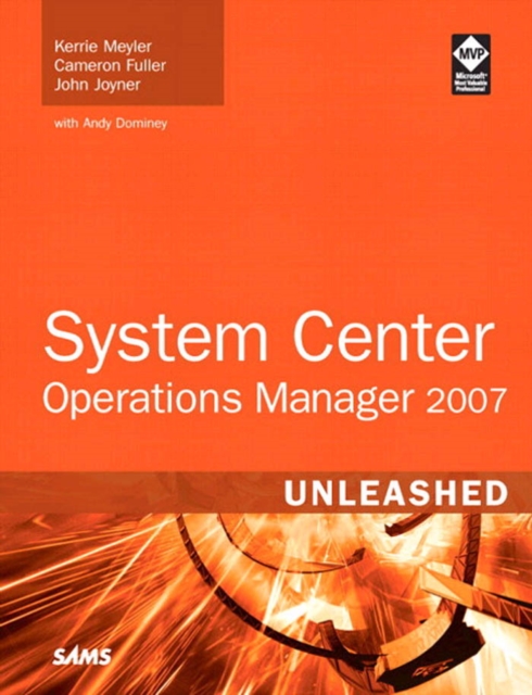 System Center Operations Manager 2007 Unleashed, PDF eBook
