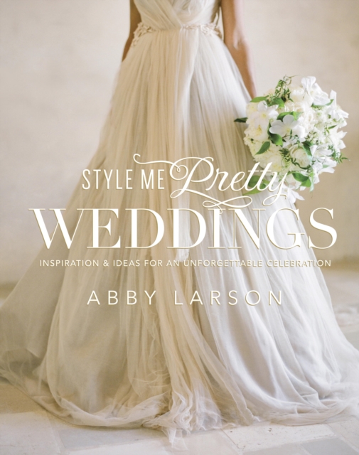 Style Me Pretty Weddings, EPUB eBook