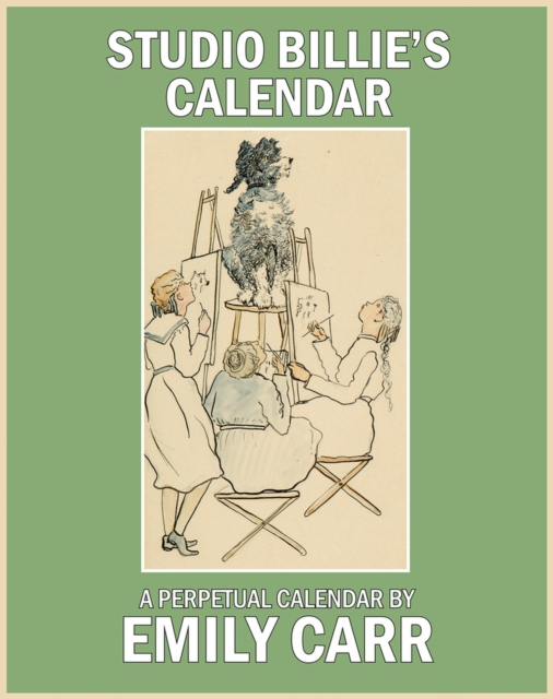 Studio Billies Calendar : A Perpetual Calendar, Spiral bound Book