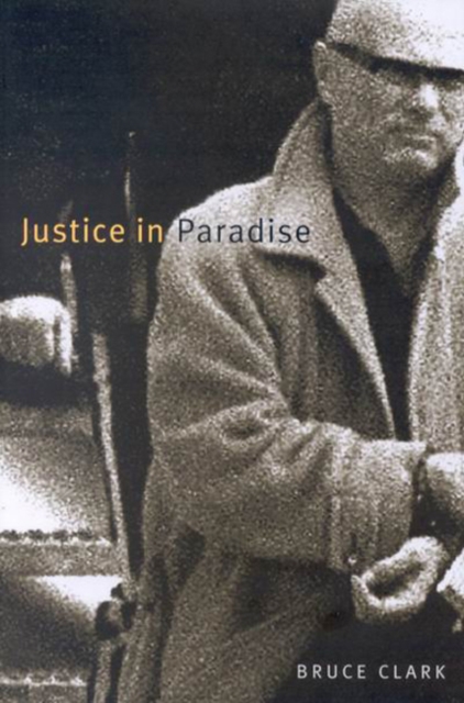 Justice in Paradise : Volume 20, Hardback Book