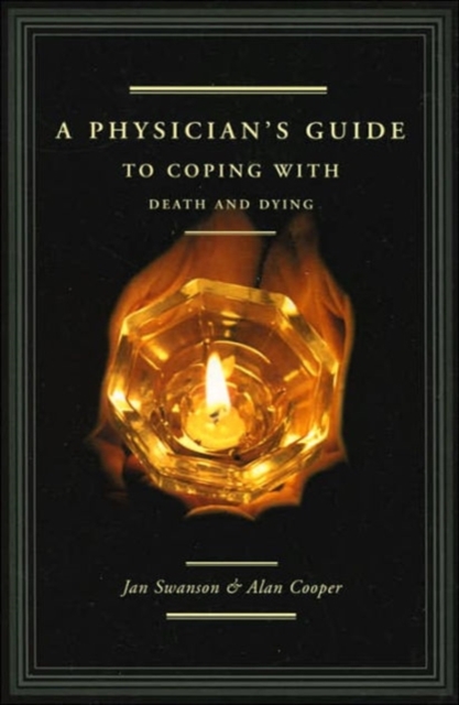A Physician's Guide to Coping with Death and Dying, Paperback / softback Book