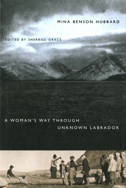 Woman's Way Through Unknown Labrador, PDF eBook