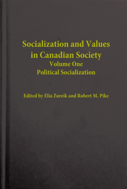 Socialization and Values in Canadian Society : Political Stabilization, PDF eBook
