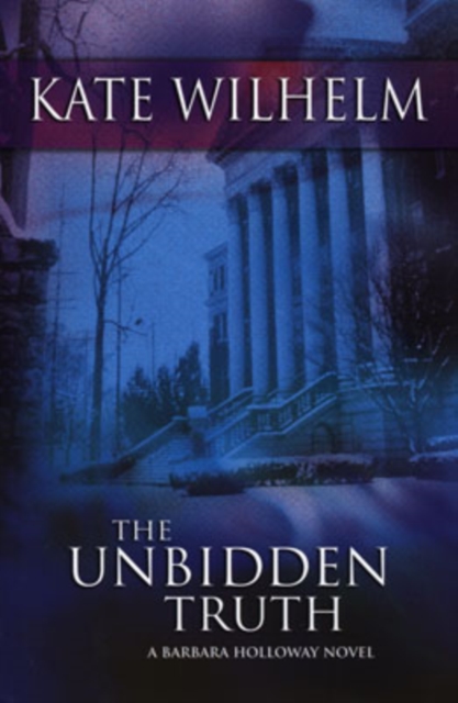 The Unbidden Truth, Hardback Book