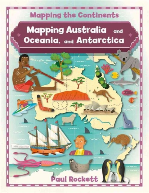 Mapping Australia and Oceania, and Antarctica, Paperback / softback Book