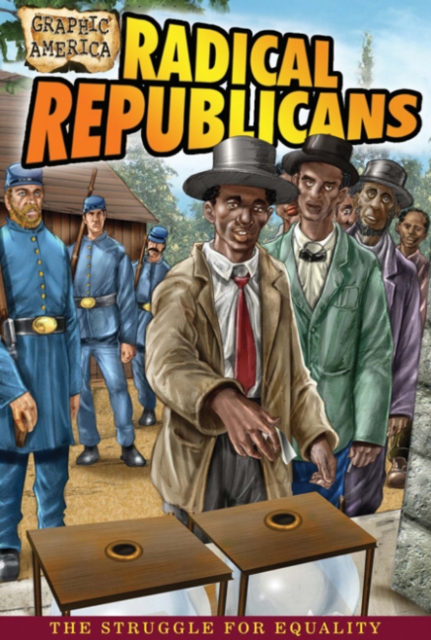 Radical Republicans, Paperback / softback Book