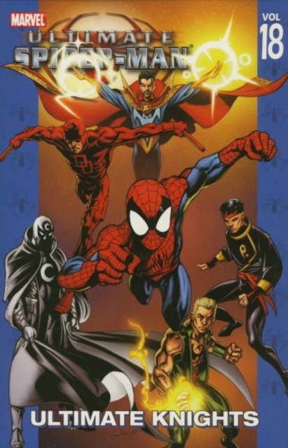 Ultimate Spider-man Vol.18: Ultimate Knights, Paperback / softback Book