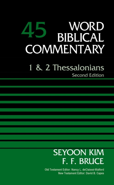 1 and   2 Thessalonians, Volume 45 : Second Edition, Hardback Book