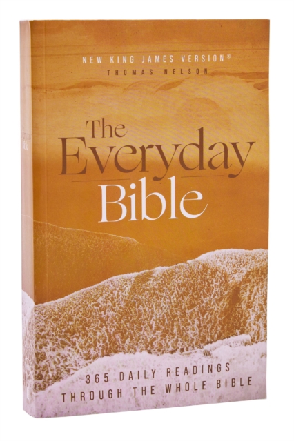NKJV, The Everyday Bible, Paperback, Red Letter, Comfort Print : 365 Daily Readings Through the Whole Bible, Paperback / softback Book