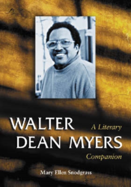 Walter Dean Myers : A Literary Companion, Paperback / softback Book