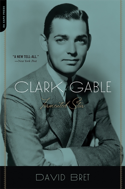 Clark Gable : Tormented Star, EPUB eBook