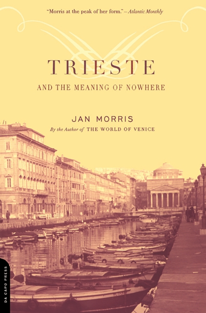 Trieste And The Meaning Of Nowhere, EPUB eBook