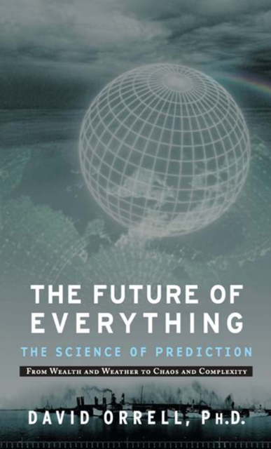The Future of Everything : The Science of Prediction, EPUB eBook