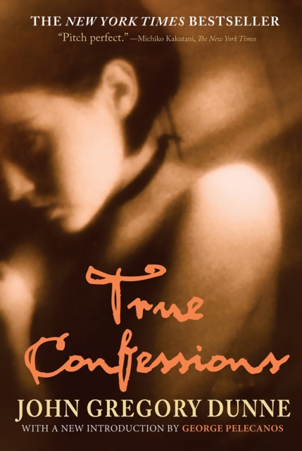 True Confessions : A Novel, EPUB eBook