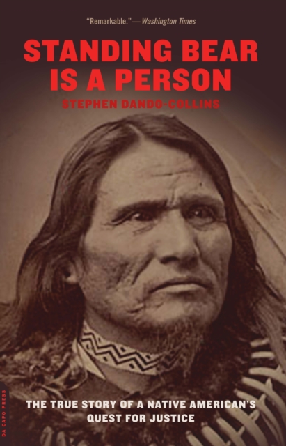 Standing Bear Is a Person : The True Story of a Native American's Quest for Justice, EPUB eBook