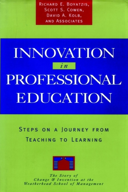 Innovation in Professional Education : Steps on a Journey from Teaching to Learning, Hardback Book