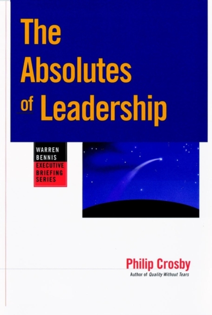The Absolutes of Leadership, Paperback / softback Book