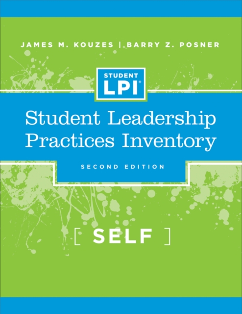 The Student Leadership Practices Inventory : Self Assessment, Paperback / softback Book