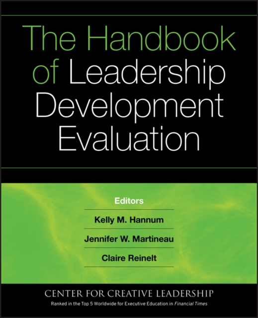 The Handbook of Leadership Development Evaluation, Hardback Book