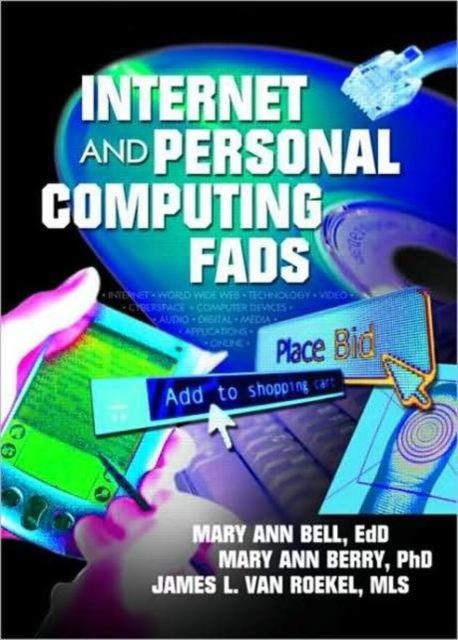 Internet and Personal Computing Fads, Paperback / softback Book