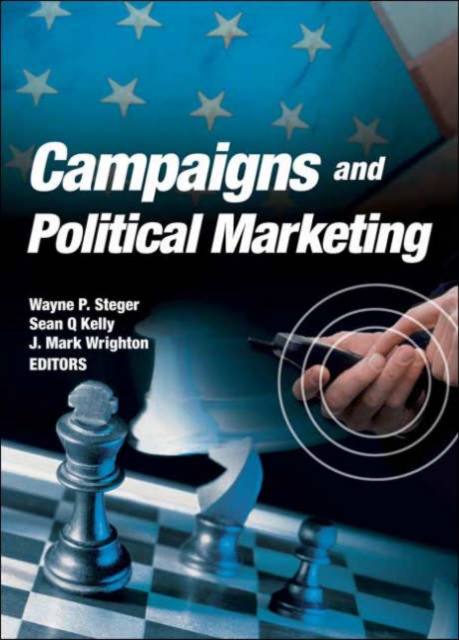 Campaigns and Political Marketing, Paperback / softback Book