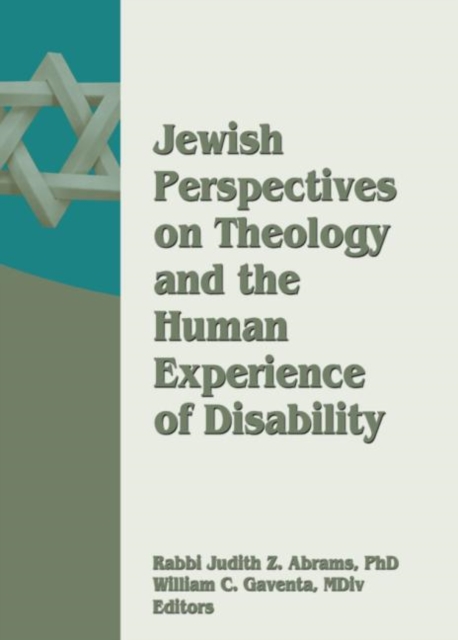 Jewish Perspectives on Theology and the Human Experience of Disability, Paperback / softback Book
