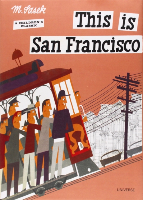 This is San Francisco : A Children's Classic, Hardback Book