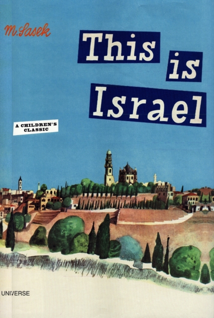 This is Israel : A Children's Classic, Hardback Book