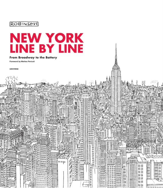 New York, Line by Line : From Broadway to the Battery, Hardback Book