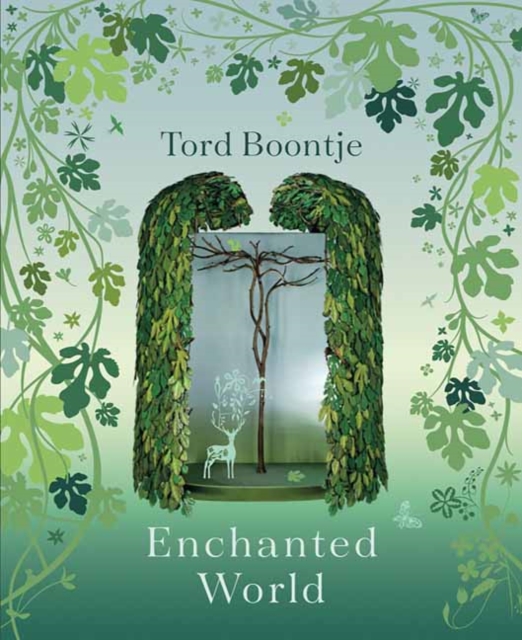Tord Boontje: Enchanted World : Romance of Design, The, Hardback Book