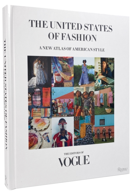 United States of Fashion : A New Atlas of American Style, Hardback Book