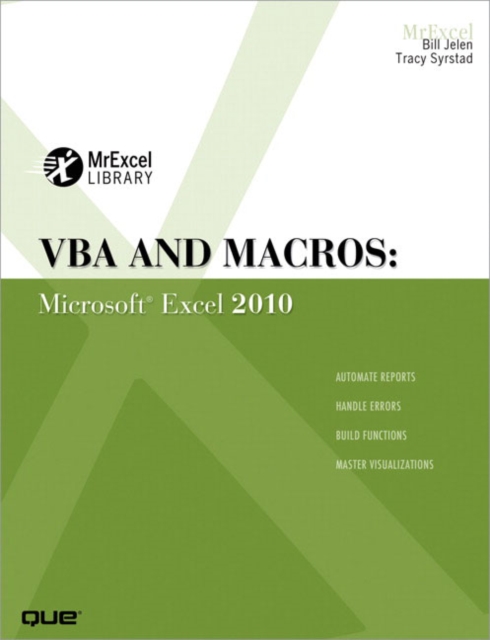 VBA and Macros : Microsoft Excel 2010, Paperback Book