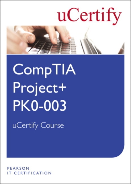 CompTIA Project+ PK0-003 uCertify Course Student Access Card, Digital product license key Book