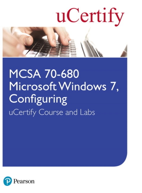 MCSA 70-680 Microsoft Windows 7, Configuring uCertify Course and Labs, Digital product license key Book